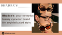 Bhadra's: your everyday luxury eyewear brand for sophisticated style